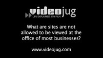 What sites are not allowed to be viewed at the office of most businesses?: Business E-Mail Policy