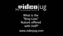 What is the 'Ring Lists' feature offered with VoIP?: VoIP Bonus Features