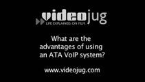 What are the advantages of using an ATA VoIP system?: ATA System For VoIP
