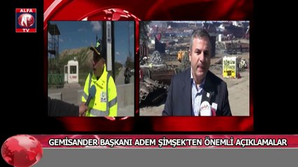 Gemisander Başkanı Adem Şimşek’ten önemli açıklamalar