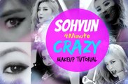 Sohyun '4MINUTE' - 미쳐(Crazy) Makeup Tutorial