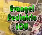 Pediatric Intensive Care Unit, Evangel Hospital