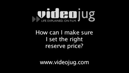 How can I make sure I set the right reserve price?: How To Make Sure You Set The Right Reserve Price When Selling At A Property Auction