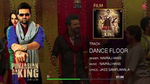 Dance Floor Full Audio Song 'Punjabian Da King' - Navraj Hans, Keeya Khanna, Jarnail Singh