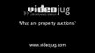 What are property auctions?: Property Auctions Explained