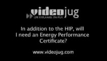 In addition to the HIP, will I need an Energy Performance Certificate?: Energy Performance Certificates