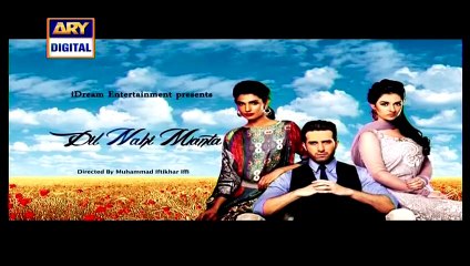 Dil Nahi Manta Episode 22 full on Ary Digital  11th April 2015