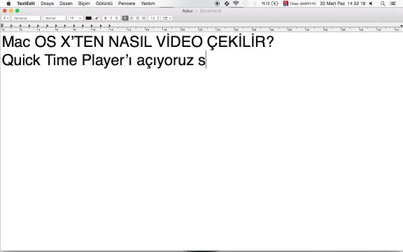 Mac OS X'ten Nasıl Ekran Videosu Çekilir?