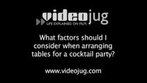 What factors should I consider when arranging tables for a cocktail party?: Party Venues