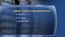 What are good family cruise vacations?: Types Of Cruise Vacations