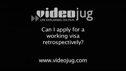 Can I apply for a working visa retrospectively?: Working In The UK