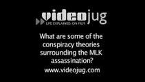 What are some of the conspiracy theories surrounding the MLK assassination?: Assassination Conspiracies