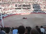 Four Matadors in Arles, France (Féria d'Arles, Pâques 2007)