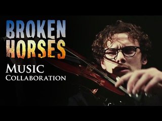 Broken Horses | Music