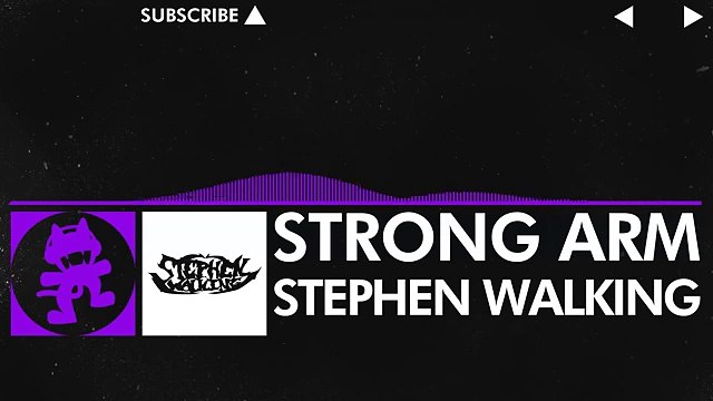 [Dubstep] - Stephen Walking - Strong Arm [Monstercat EP Release]