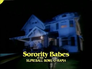 Sorority Babes in the Slimeball Bowl-O-Rama (1988) Bande annonce VF