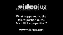 What happened to the talent portion in the Miss USA competition?: Judging Beauty