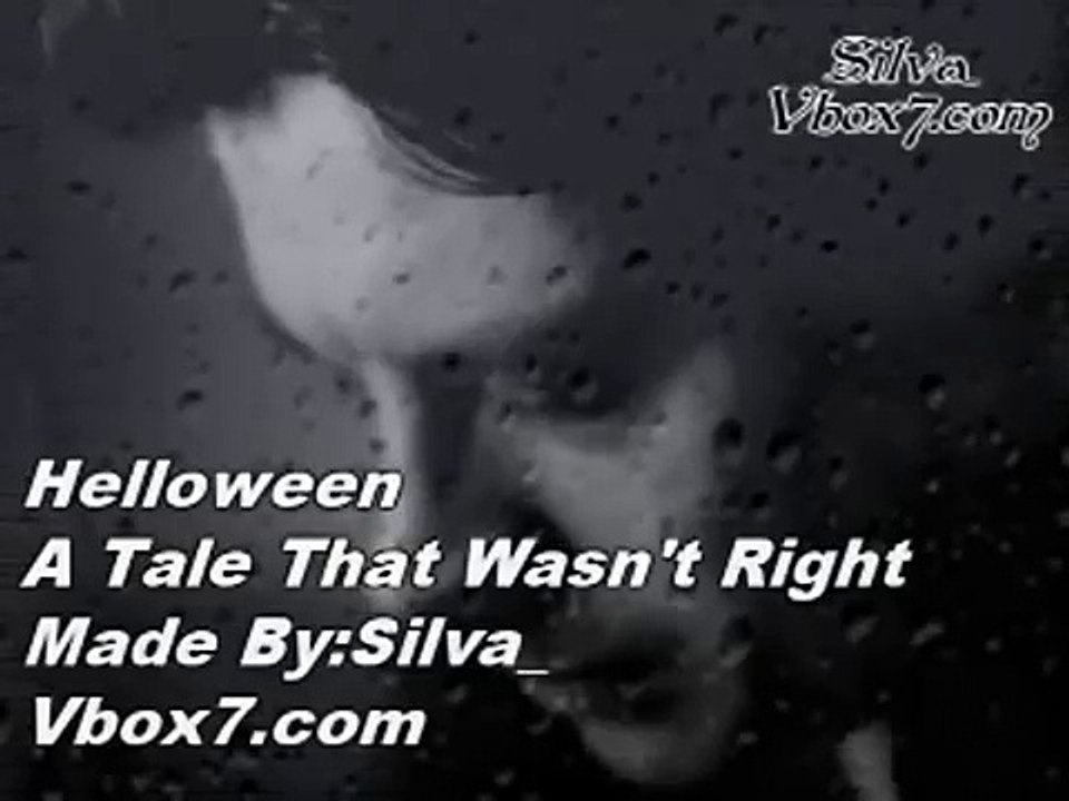 Helloween - A Tale That Wasn't Right