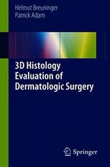 Download 3D Histology Evaluation of Dermatologic Surgery Ebook {EPUB} {PDF} FB2
