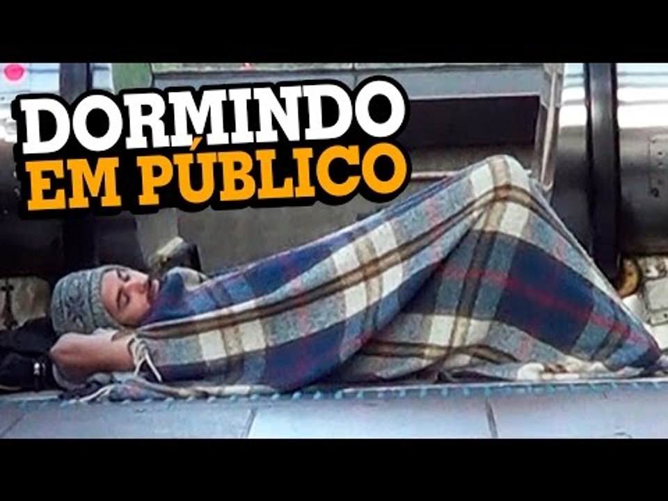 DORMINDO EM PÚBLICO (DANDO ERRADO) - Stupidshow