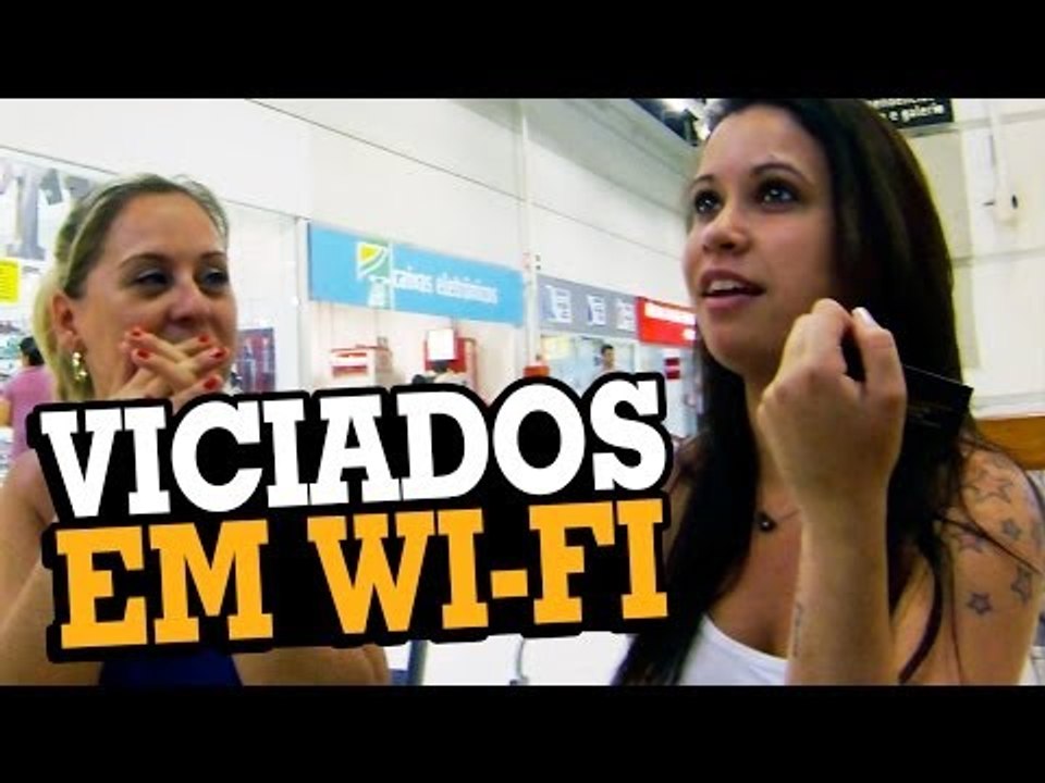 VICIADOS EM WI-FI - Stupidshow