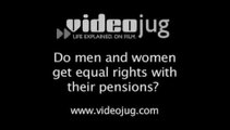 Do men and women get equal rights with their pensions?: Your Pension Rights