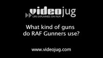 What kind of guns do RAF Gunners use?: Working As An RAF Gunner In The UK