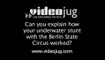 Can you explain how your underwater stunt with the Berlin State Circus worked?: Being A Stuntman