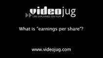 What is earnings per share?: Deciding Which Shares To Buy