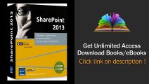 Download PDF SharePoint 2013 - Coffret de 2 livres - Dployez administrez et personnalisez votre solution SharePoint