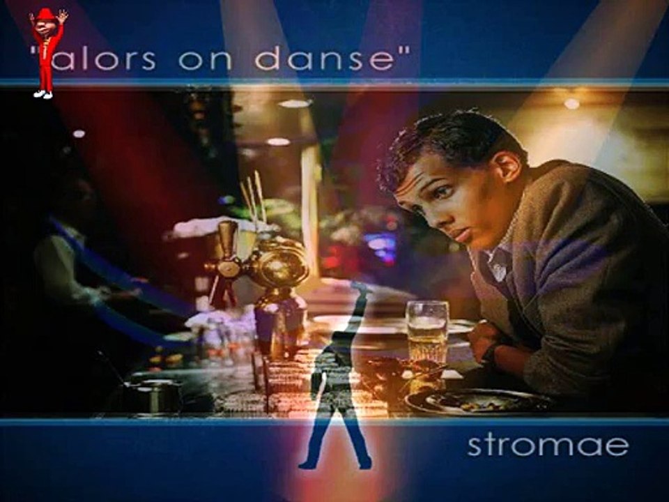 KARAOKE STROMAE - Alors on danse