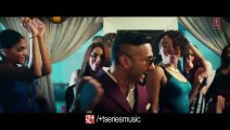 One Bottle Down - Full HD Video Song | Yo Yo Honey Singh | Latest Hindi Songs 2015