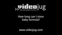 How long can I store baby formula?: Formula And Bottle Feeding