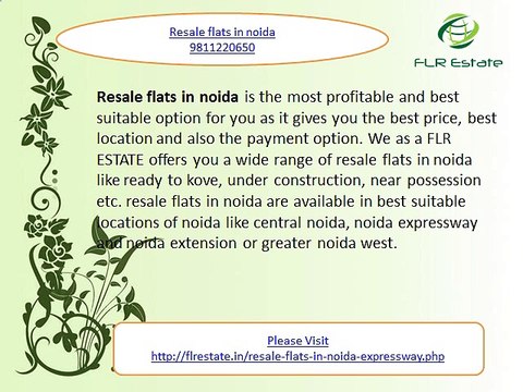 resale flats in noida 9811220650, resale apartments in noida