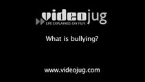 What is bullying?: Your Child And Bullying