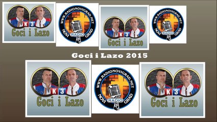 Goci i Lazo 2015 - Brdari