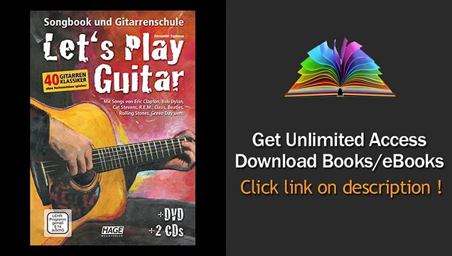 Lets Play Guitar Songbook und Gitarrenschule DVD 2 CDs PDF