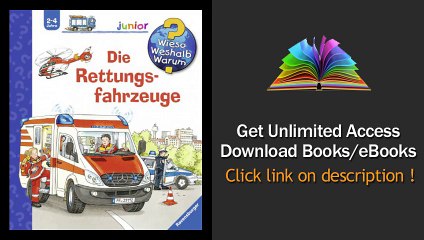 Wieso Weshalb Warum junior 23 Die Rettungsfahrzeuge PDF