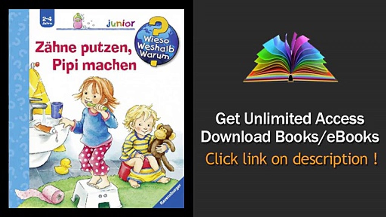 Wieso Weshalb Warum junior 52 Zhne putzen Pipi machen PDF