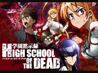 "High School of the Dead Opening" English Lyrics