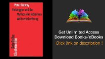 Heidegger und der Mythos der jdischen Weltverschwrung PDF