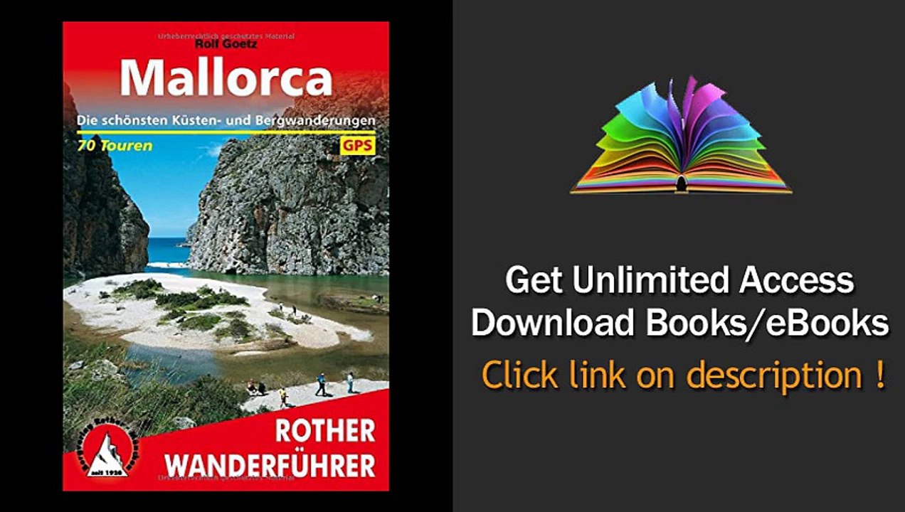Rother Wanderfhrer Mallorca Die schnsten Ksten- und Bergwanderungen 70 Touren Mit GPS-Daten PDF