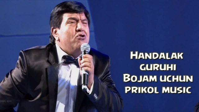 Handalak guruhi - Bojam uchun (yangi prikol music) 2015