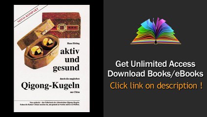 Aktiv und gesund durch die magischen Qigong-Kugeln aus China Neu entdec PDF