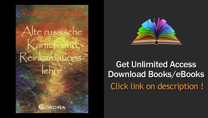 Alte russische Karma- und Reinkarnationslehre Wann und wer warst du in PDF