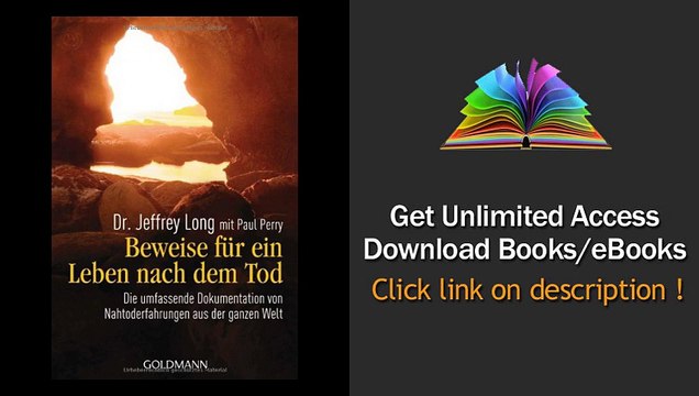 Beweise fr ein Leben nach dem Tod Die umfassende Dokumentation von Naht PDF