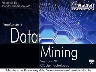 Data Mining, Cluster Techniques - Session 28