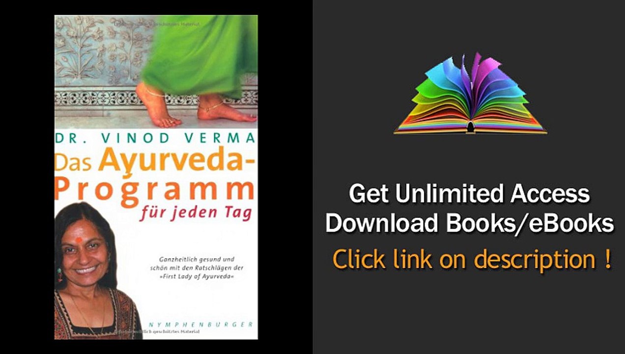 Das Ayurveda-Programm fr jeden Tag Ganzheitlich gesund und schn mit den PDF