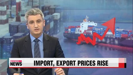 Import, export prices rise in March on weakening won