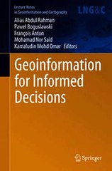 Download Geoinformation for Informed Decisions Ebook {EPUB} {PDF} FB2